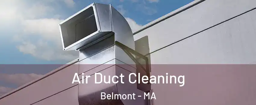  Air Duct Cleaning Belmont - MA